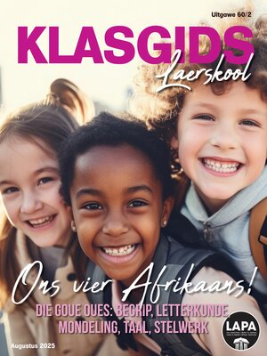cover image of Klasgids Augustus 2025 Laerskool